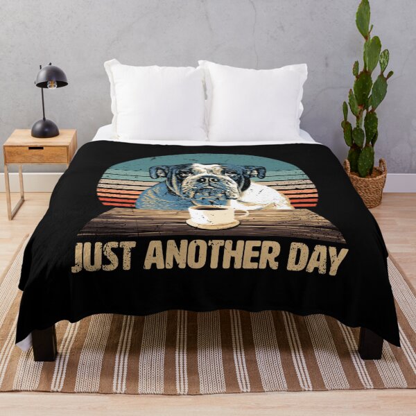 Item preview, Just another Day - Funny & Cute English Bulldog designed and sold by BrainlabStudios.