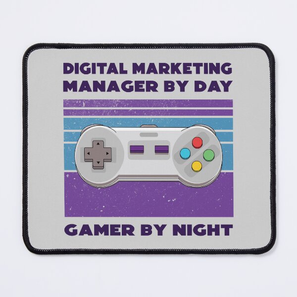 Item preview, Digital marketing manager by day gamer by night, dark text, funny games lovers, job, humor, joke, meme, gamer worker designed and sold by SGS-.