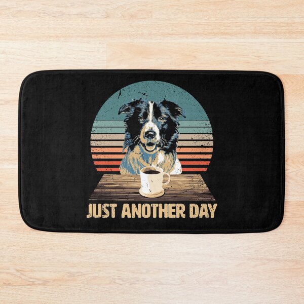 Item preview, Just another Day - Funny & Cute Border Collie designed and sold by BrainlabStudios.
