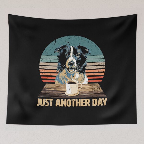 Item preview, Just another Day - Funny & Cute Border Collie designed and sold by BrainlabStudios.