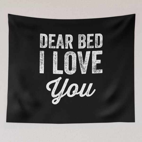 Item preview, Dear bed I love you - Sleeping lover designed and sold by Captain Mood.
