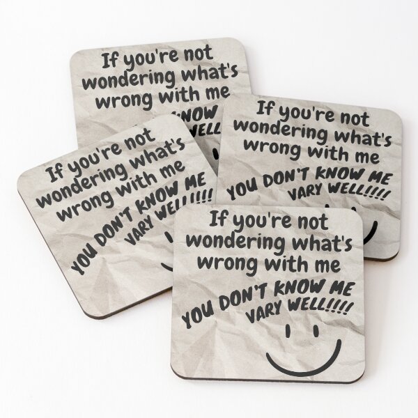 Item preview, If you're not asking what's wrong with me - Funny designed and sold by PellSilversmith.
