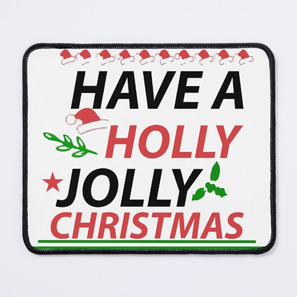 Item preview, have a holly jolly christmas designed and sold by Usatazon on.
