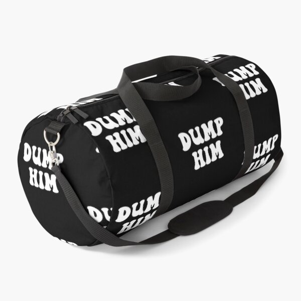 Item preview, Dump Him dump your cheating boyfriend designed and sold by allysmar.