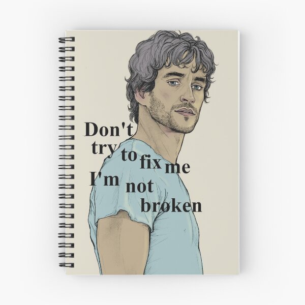 Item preview, Don't try to fix me I'm not broken (TEXT) designed and sold by Tobiasslash.