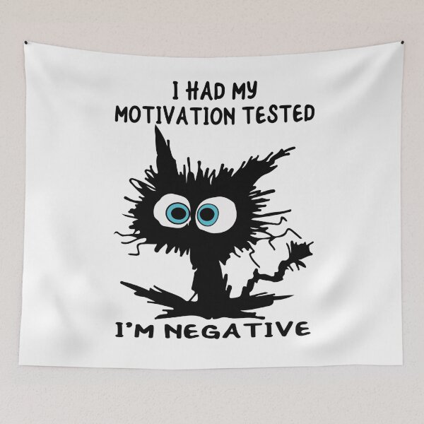 Item preview, Funny Cat I Had My Motivation Tested I'm Negative Cat Funny Sayings designed and sold by Desinger12.