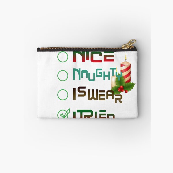 Item preview,  Nice Naughty I swear I tried designed and sold by MJ DESIGN.