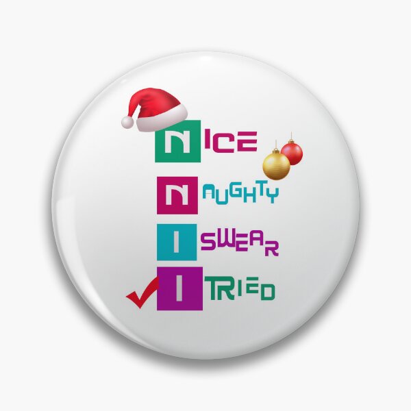 Item preview, Nice Naughty I swear I tried designed and sold by MJ DESIGN.