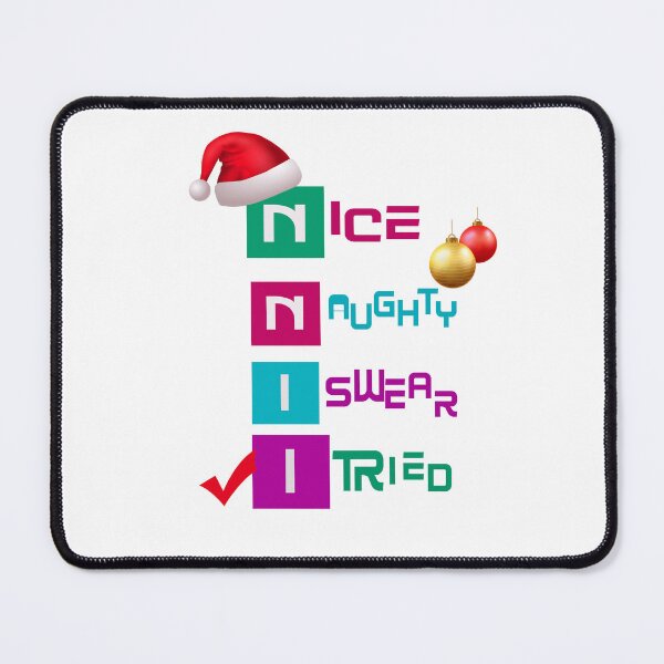 Item preview, Nice Naughty I swear I tried designed and sold by MJ DESIGN.