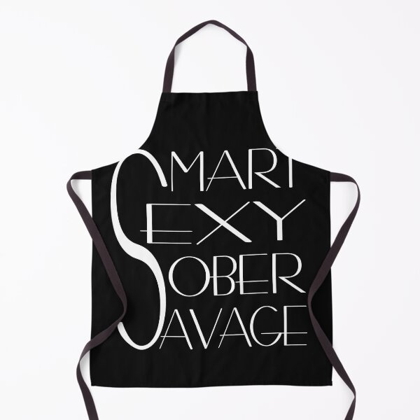 Item preview, SMART SEXY SOBER SAVAGE- sobriety anniversary aa na designed and sold by hamzablk.