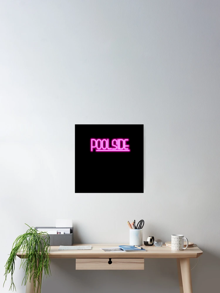 Thumbnail 2 of 3, Poster, Poolside neon designed and sold by RiveRivera.