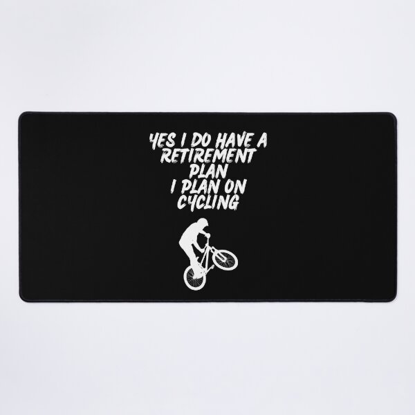 Item preview,  Yes I Do Have A Retirement Plan I Plan On Cycling designed and sold by Ahmed  Feki.