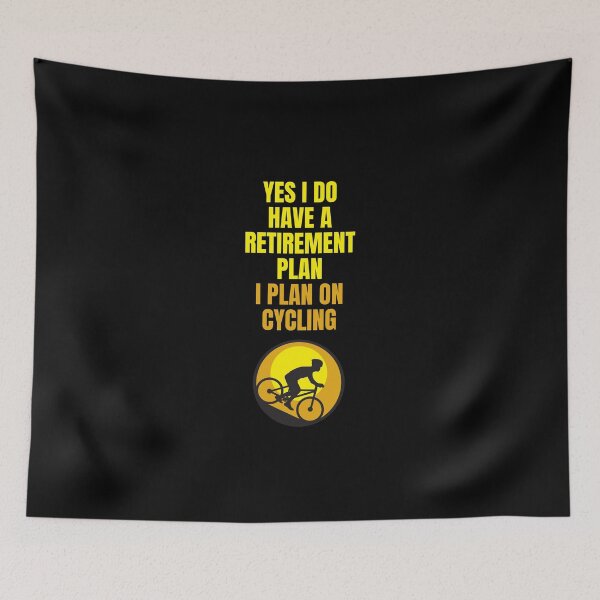 Item preview,  Yes I Do Have A Retirement Plan I Plan On Cycling designed and sold by Ahmed  Feki.