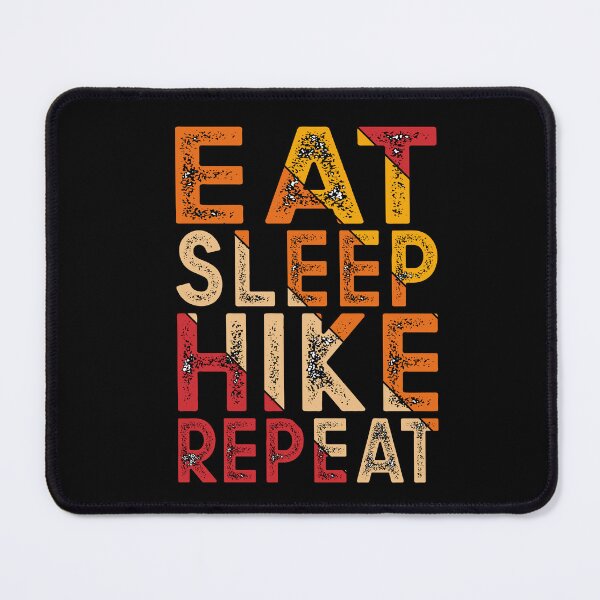 Item preview, Fun Hiking Quote - Eat. Sleep. Hike. Repeat. designed and sold by OutdoorTreats.