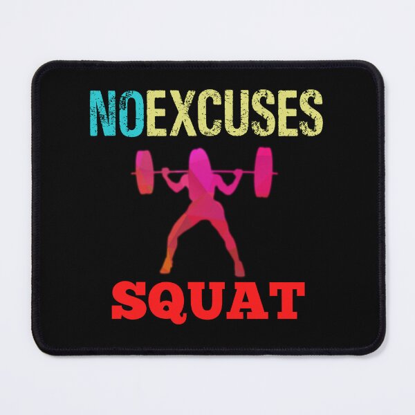 Item preview, No Excuses AMRAP Squat designed and sold by Desiznn.