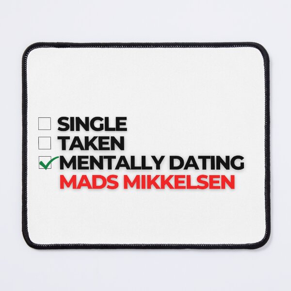 Item preview, Mentally Dating Mads Mikkelsen designed and sold by Itsheartshop.