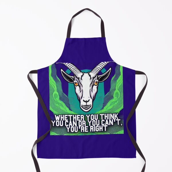 Item preview, Whether You Think You can or You can't, You're Right. Goat Simulator designed and sold by Trendy-Now.