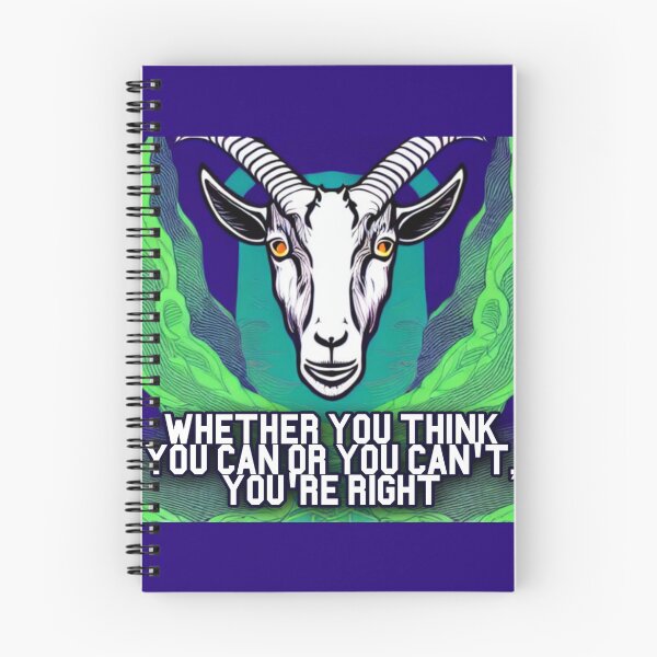 Item preview, Whether You Think You can or You can't, You're Right. Goat Simulator  designed and sold by Trendy-Now.