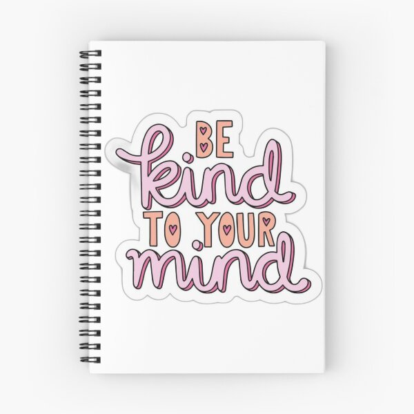 Item preview, BE KIND TO YOUR MIND designed and sold by Shaphophu.