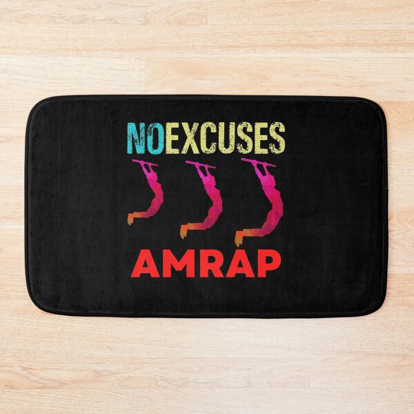 Item preview, No Excuses AMRAP Gym designed and sold by Desiznn.