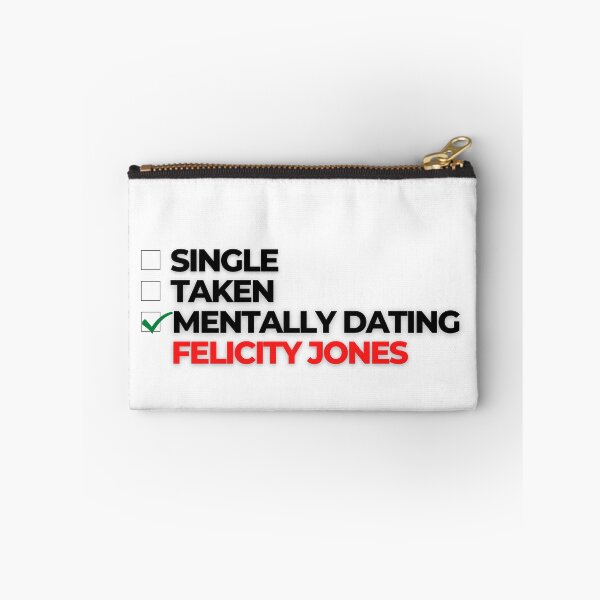 Item preview, Mentally Dating Felicity Jones designed and sold by Itsheartshop.