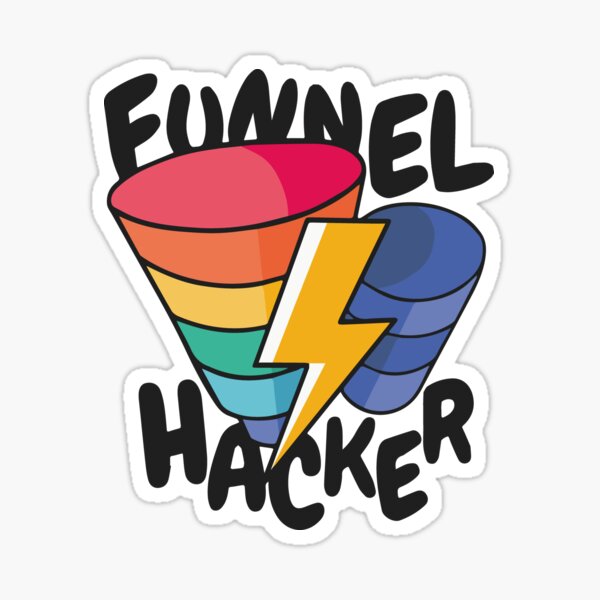 "Funnel hacker sales joke design" Sticker for Sale by