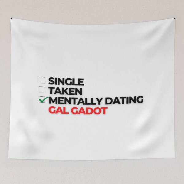 Item preview, Mentally Dating Gal Gadot designed and sold by Itsheartshop.