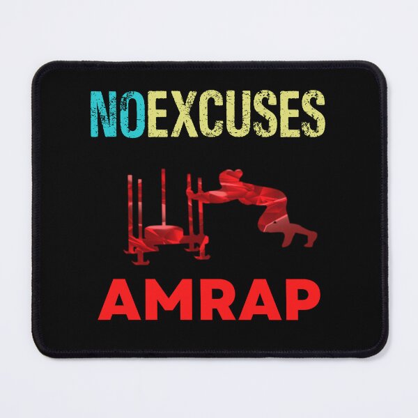Item preview, No Excuses AMRAP Strength designed and sold by Desiznn.