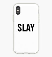 Slay iPhone Case