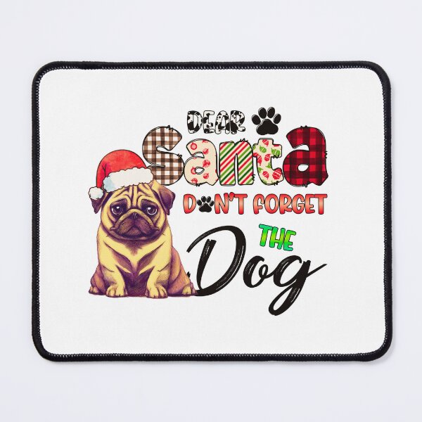 Item preview, Merry christmas santa dont forget my best friend dog | Merry Christmas best friend dog sayings and quotes | gifts for best friend dog lovers in Christmas designed and sold by ThanksVibe.