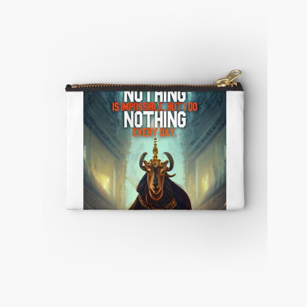 Item preview, Goat Simulator People Say Nothing is impossible but I Do Nothing Every Day designed and sold by Trendy-Now.