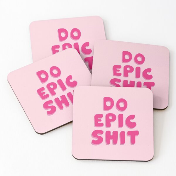Item preview, pink do epic shit girly quote designed and sold by Anavrisss.