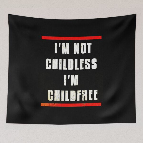 Item preview, I'm not childless I'm childfree designed and sold by vibeno1.