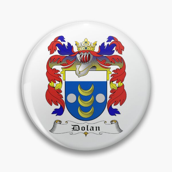 Item preview, DOLAN FAMILY CREST designed and sold by CathalDevlin.