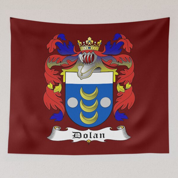 Item preview, DOLAN FAMILY CREST designed and sold by CathalDevlin.