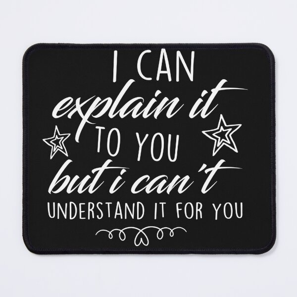Item preview, I can explain it to you, but I can't understand it to you designed and sold by hamzablk.