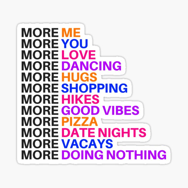 Item preview, more me more you designed and sold by MallsD.