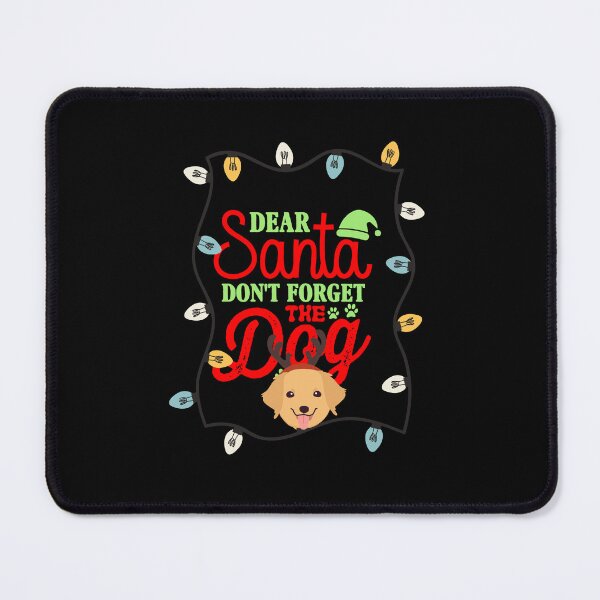 Item preview, Merry christmas santa dont forget my best friend dog | Merry Christmas best friend dog sayings and quotes designed and sold by ThanksVibe.