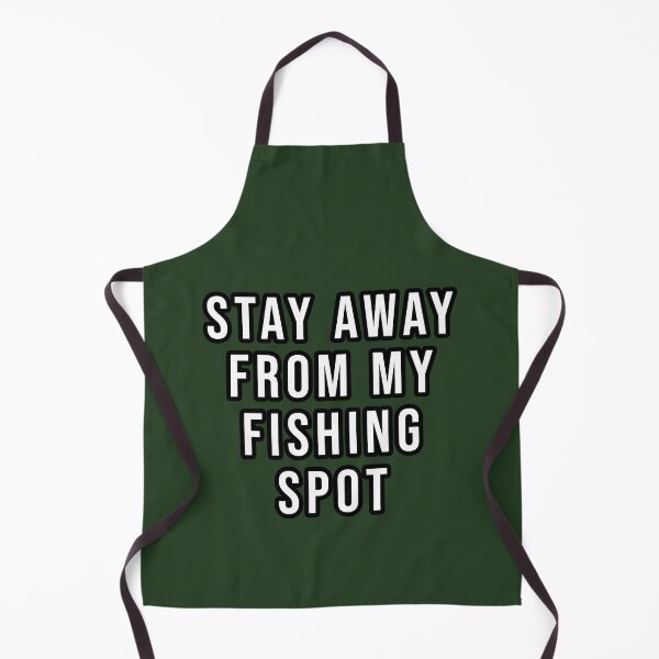 Item preview, STAY AWAY FROM MY FISHING SPOT - CARPFISHING designed and sold by KiziuMiziu ⭐⭐⭐⭐⭐.