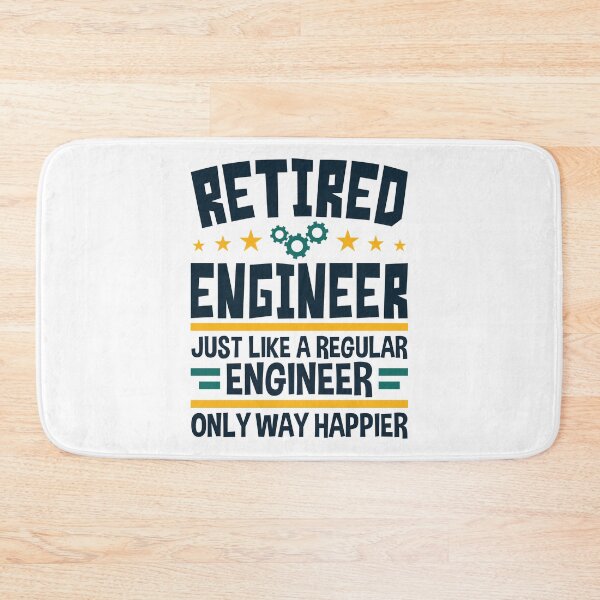 Item preview, Retired Engineer Just Like a Regular Engineer Only Way Happier designed and sold by jaygo.