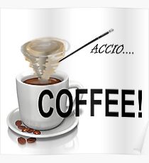 Summon Your Caffeine! Poster