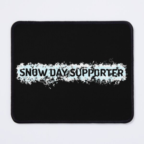 Item preview, Snow Day Supporter / White Blue Snow designed and sold by AgnieshkaSiwek.