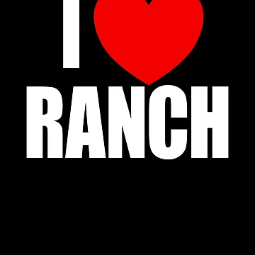 Imagen de la obra I Love Ranch Salad Dressing Ranch Lover I Love Ranch Gear de DynamicDesign