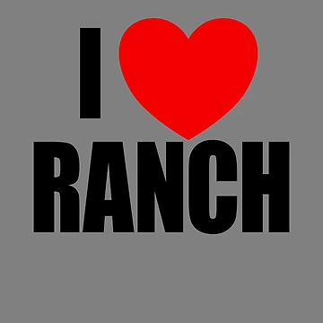 Imagen de la obra I Love Ranch Salad Dressing Ranch Lover I Love Ranch Gear de DynamicDesign