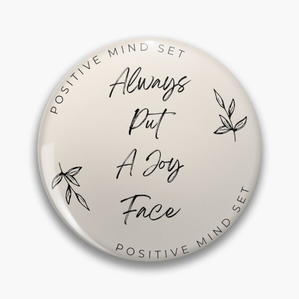Item preview, Always Put a Joy Face Positive Mind set  designed and sold by Hohohaxi.