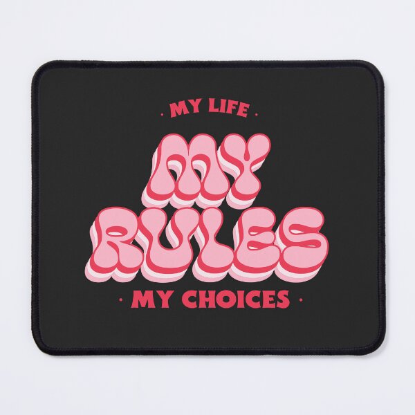 Item preview, My Life My Rules My Choices designed and sold by Salimah Haji.