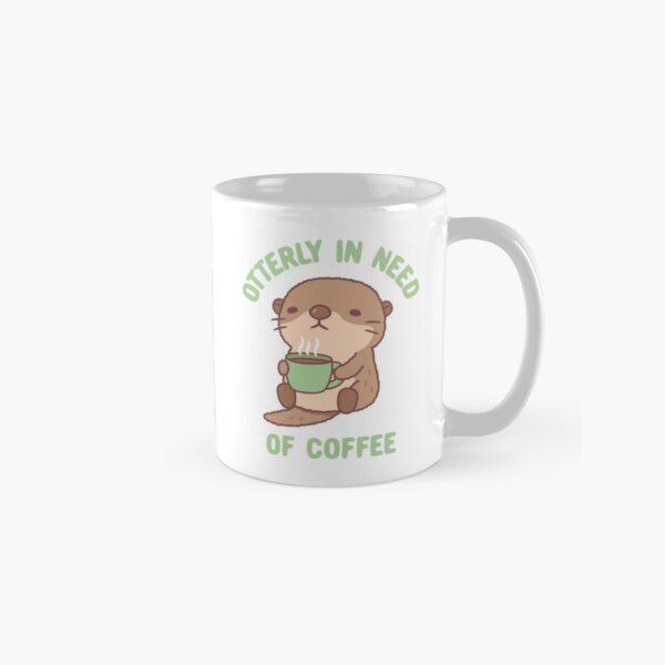 Item preview, Cute Otter Otterly In Need Of Coffee Funny designed and sold by rustydoodle.