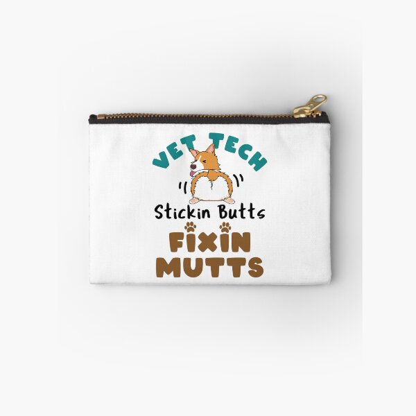 Item preview, Vet Tech Stickin' Butts Fixin' Mutts designed and sold by jaygo.