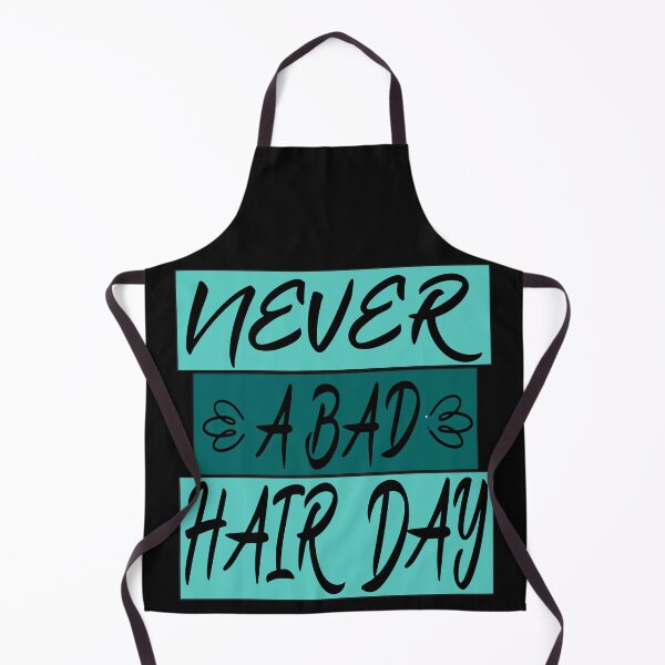 Item preview, never a bad hair day designed and sold by hamzablk.