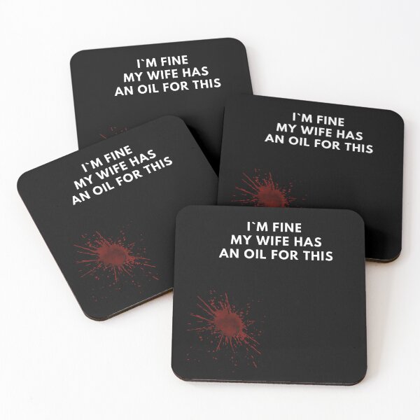 Item preview, I`m Fine My Wife Has An Oil For This designed and sold by Express YRSLF.